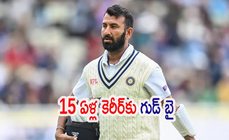 Cheteshwar Pujara retires from all forms of Indian cricket