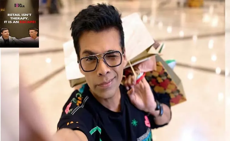 Karan Johar recently shared Using Retail Therapy To Cope With Loneliness