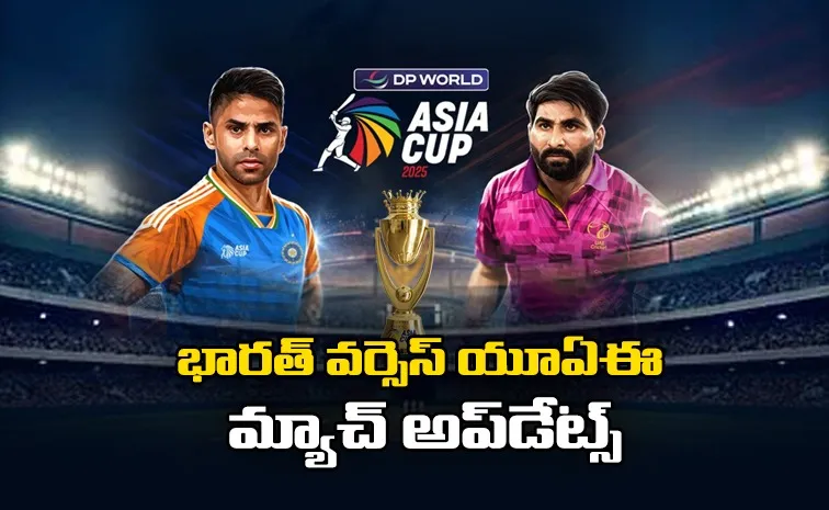 Asia Cup 2025: India vs Uae live Updates and Highlights