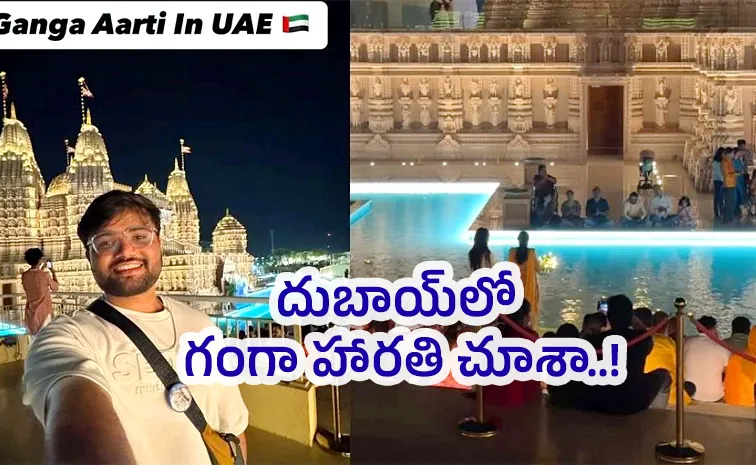  Indian Man Stunned By Abu Dhabis Hindu Temple And Its Ganga Aarti