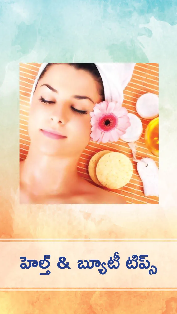 Beauty and health tips