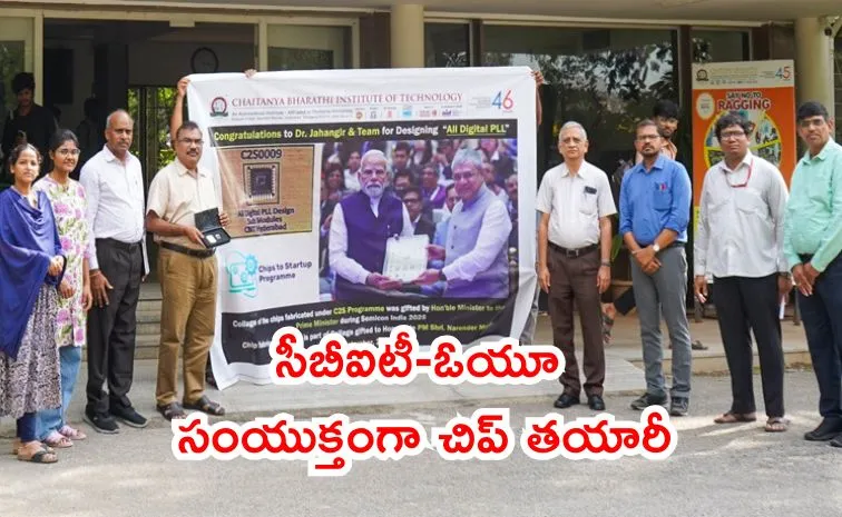 CBIT and Osmania University jointly designed and fabricated Semiconductor