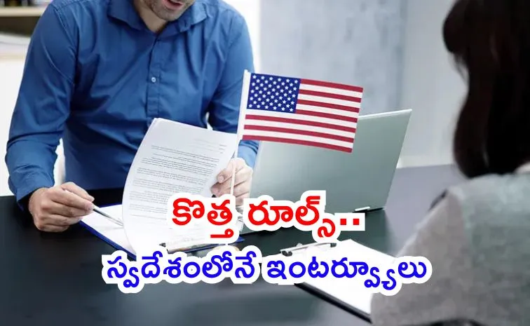 Stricter US Visa Rules NIV Interviews Must be Booked in Home Country Only