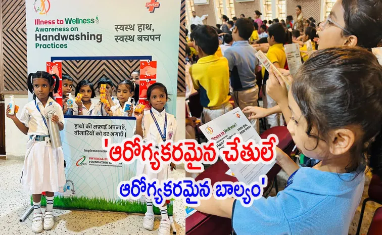 Illness to Wellness Foundation PEFI Launches 'Swasth Haath, Swasth Bachpan'