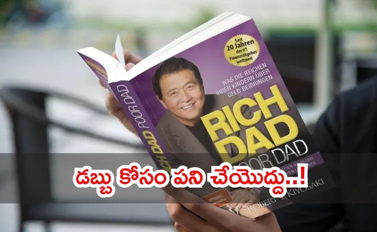 Rich Dad Poor Dad by Robert Kiyosaki and 10 powerful money lessons it teaches