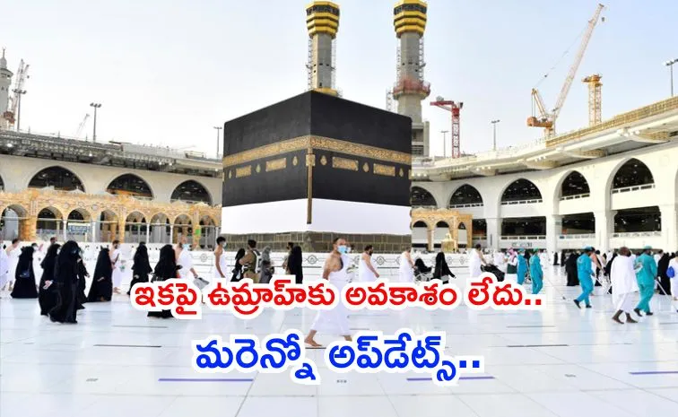Pilgrim Must Know Dream Umrah Becomes More Organized Stricter Rules