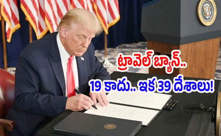 Trump Extended Travel Ban to 39 Countries Check Full Details Here