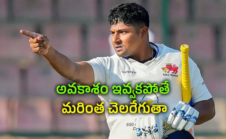 Sarfaraz khan challenging team selectors for T20 berth too