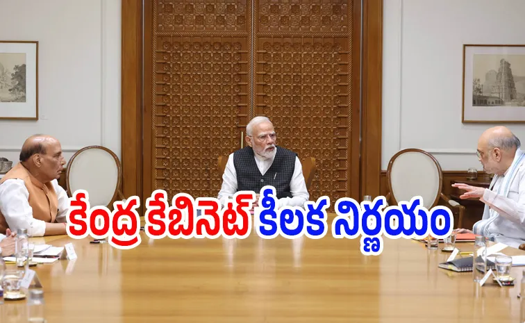 Union Cabinet key decisions 