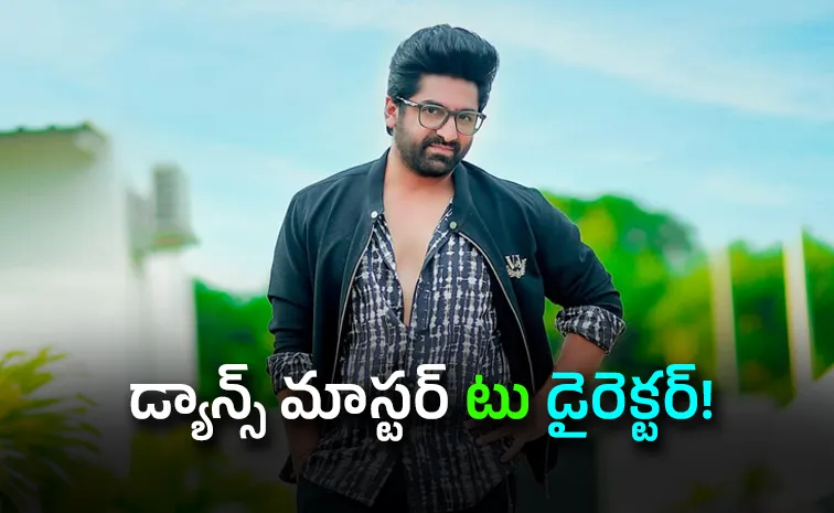 Sekhar Master Turns As A Film Director