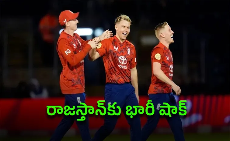Injuries impacting IPL 2026, England all-rounder Sam Curran to miss season due to groin injury