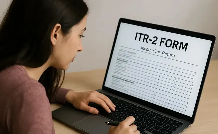 Income Tax: అందుబాటులోకి ఐటీఆర్‌–2