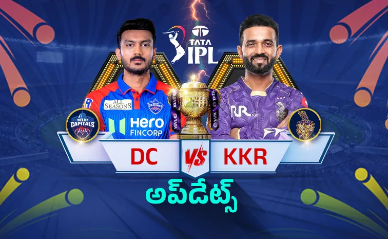 IPL 2026: Delhi Capitals Vs Kolkata Knight Riders Match Live Updates  