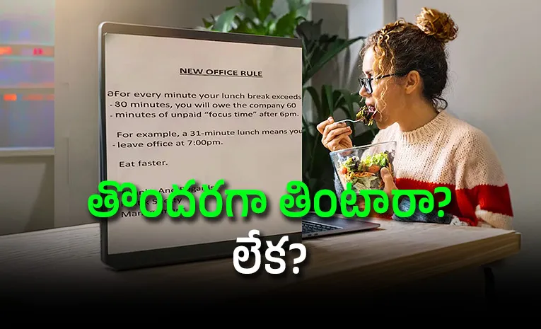 Eat faster Office notice says 1 extra minute at lunch means 1 extra hour at work outrage online