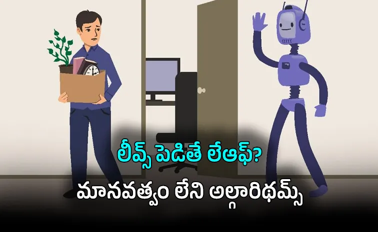 AI Layoffs When Algorithms Punish Human Leave Rights