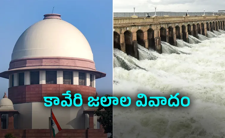 Cauvery water dispute supreme court asks Tamil Nadu to approach CWMA