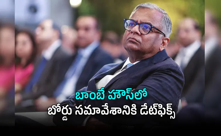 Who Will Lead Tata Sons Next Board Meeting Set for Sept 17 Chandrasekaran Exit