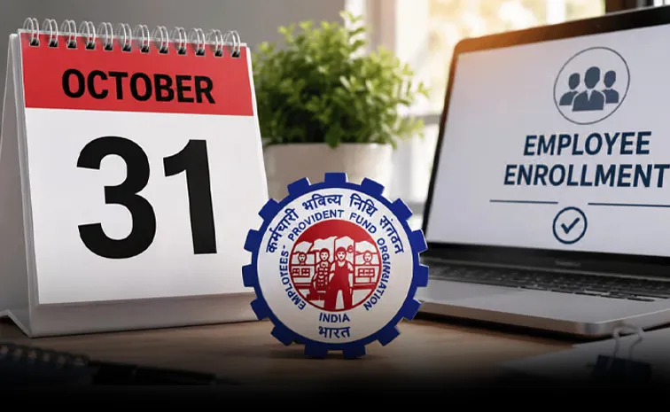 EPFO Enrollment Campaign 2026 Private Employees October 31 Deadline