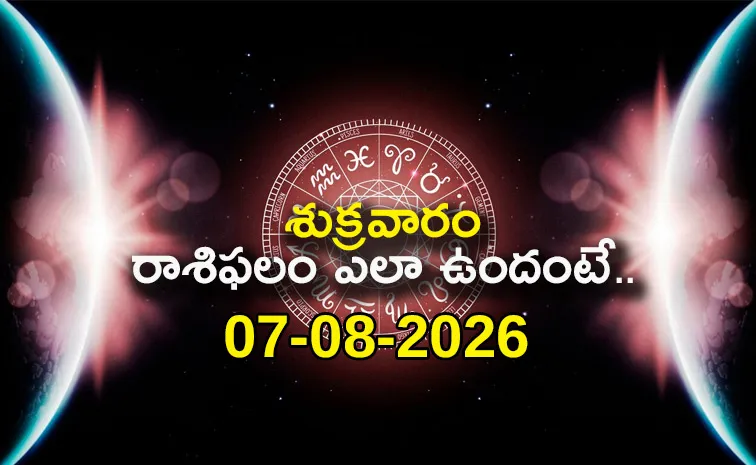 Rasi Phalalu: Daily Horoscope On 07-08-2026 In Telugu