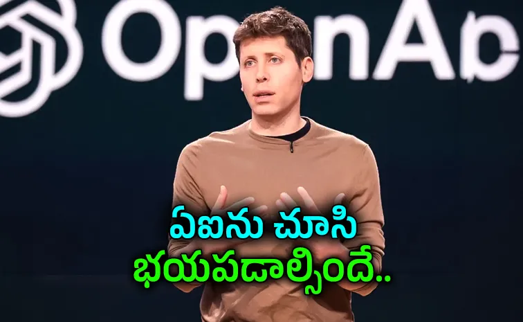 AI Is Scary: OpenAI CEO Sam Altman Says World Is Right to Be Afraid of AI