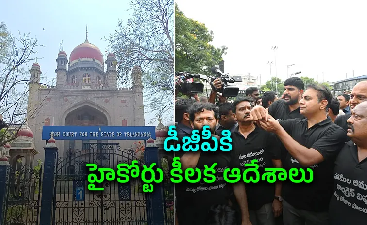 High Court Slams Police Action Against BRS Leaders, Directs DGP to Submit Report