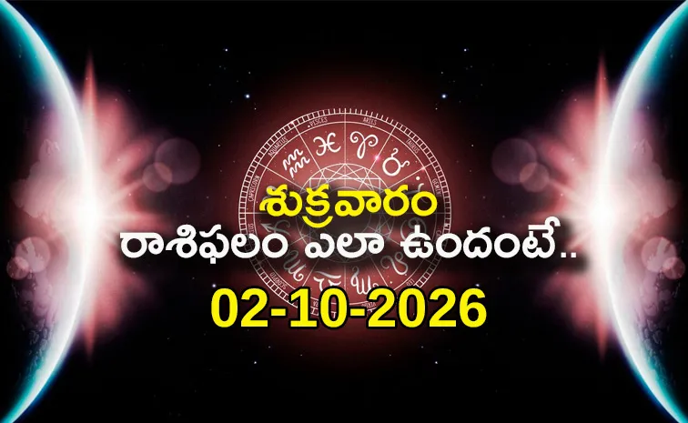 Rasi Phalalu: Daily Horoscope On 02-10-2026 In Telugu