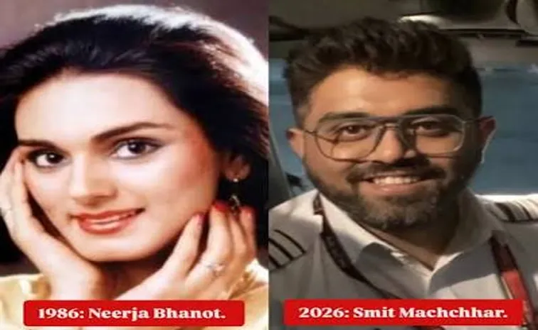 Neerja Bhanot and Captain Smit Machchhar are two Indian aviation heroes