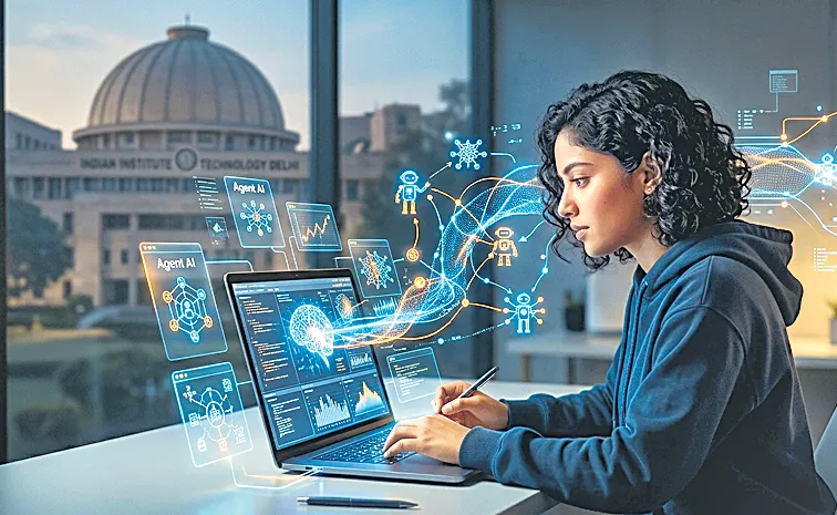 ఢిల్లీ ఐఐటీ ‘ఏజెంట్‌ ఏఐ’!